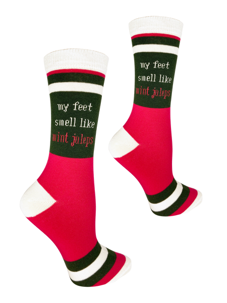 My Feet Smell Like Mint Juleps
