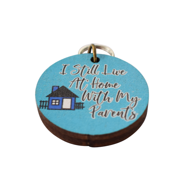 I Still Live at Home with My Parents Dog Tag