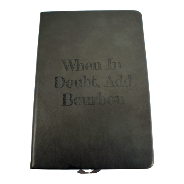When In Doubt Notebook
